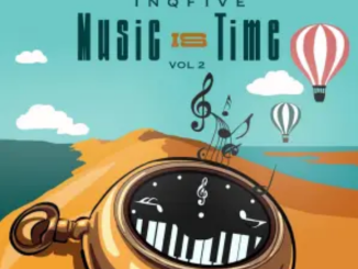 InQfive – Music is Time (Vol.2)