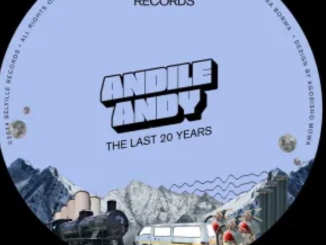 AndileAndy – The Last 20 Years EP
