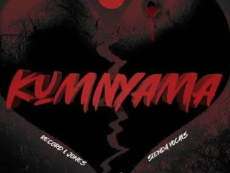Record L Jones – Kumnyama ft. Slenda Vocals & Rams Moo